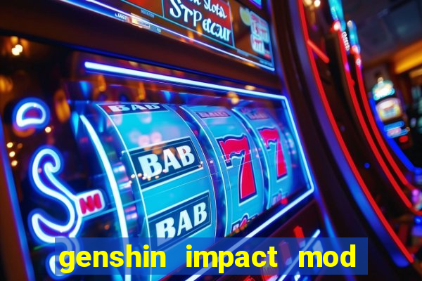 genshin impact mod menu 2024